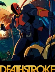 Deathstroke : Knights & Dragons