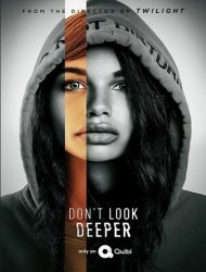 Don't Look Deeper