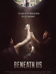 Beneath Us