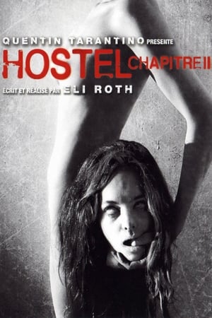 Hostel, chapitre II