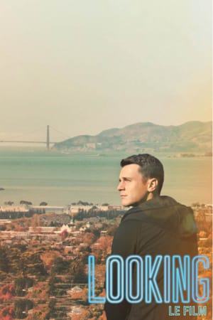 Looking : Le film