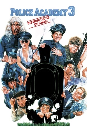 Police Academy 3 : Instructeurs de choc